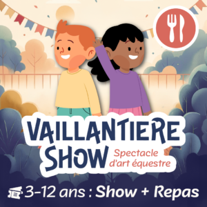 Billet ENFANT ADHÉRENT (3-12 ans) : show + repas