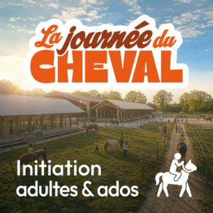 Initiation pour ados & adultes- Journée du cheval 13/09/2026